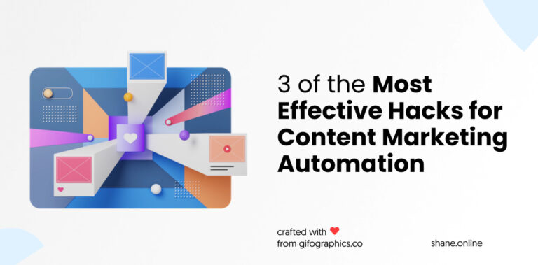 most effective hacks for content marketing automation