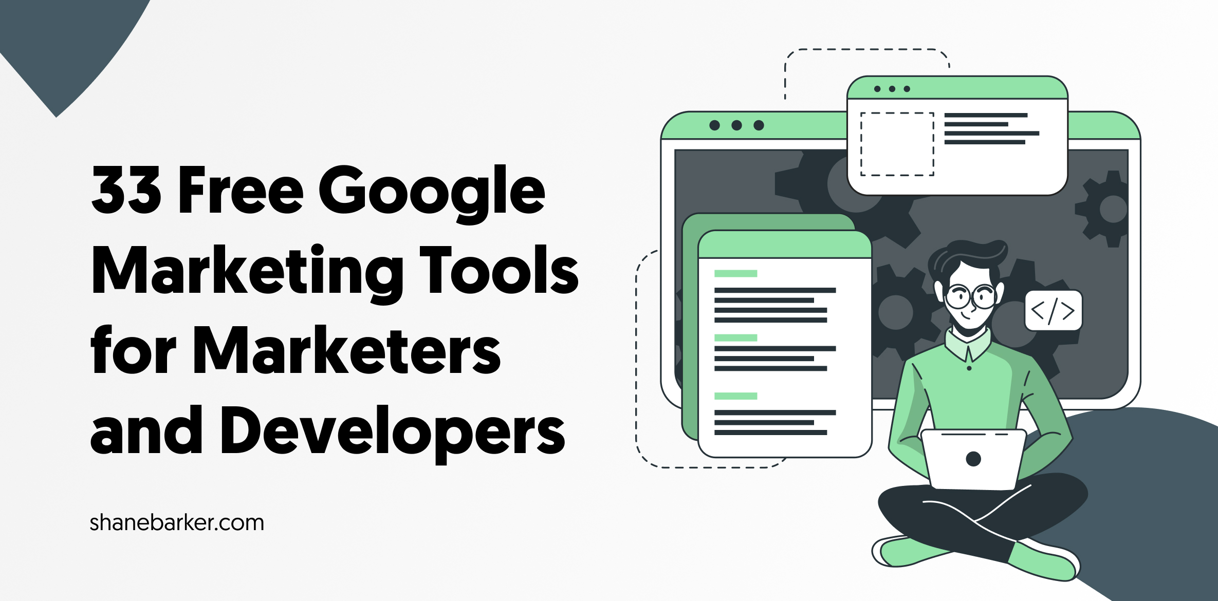 33 free google marketing tools for marketers and developers 32 free google marketing tools for marketers and developers