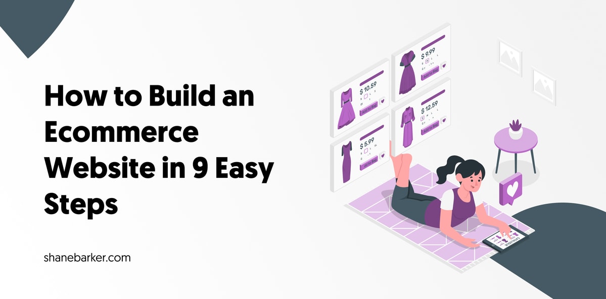 how to build an ecommerce website in 9 easy steps 14 how to build an ecommerce website in 9 easy steps