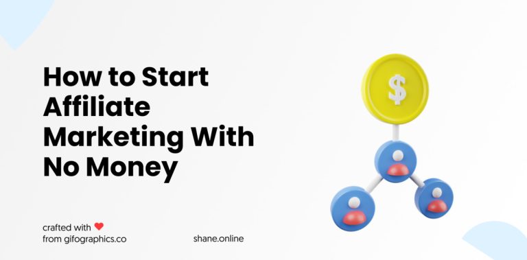 how to start affiliate marketing with no money