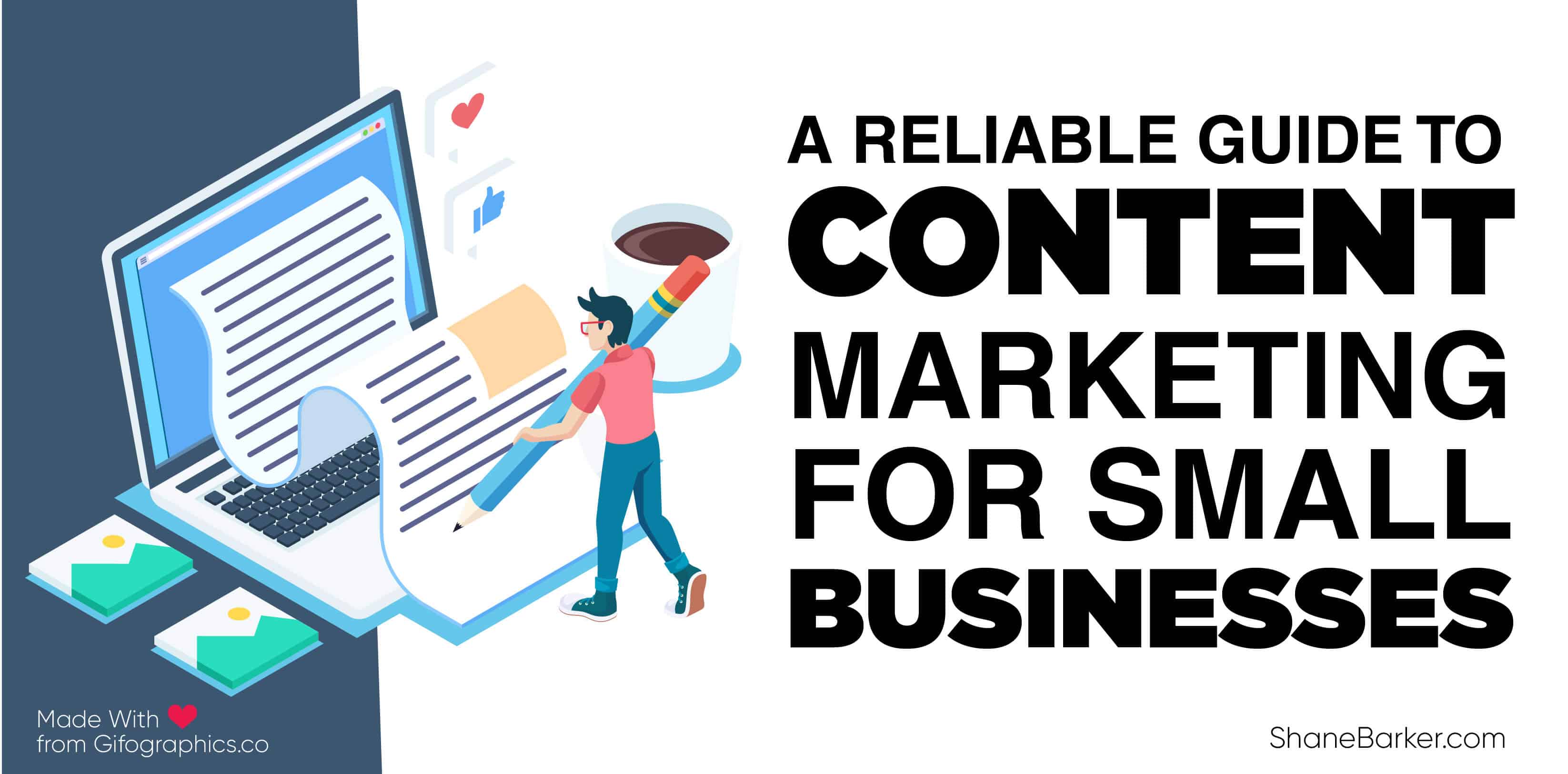 A Reliable Guide To Content Marketing For Small Businesses