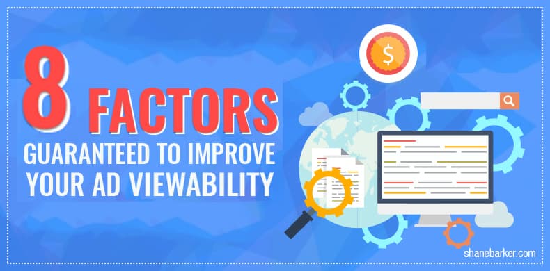 How to Increase Ad Viewability in 8 Easy Steps in 2022