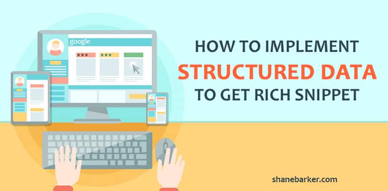 how to implement structured data to get rich snippet