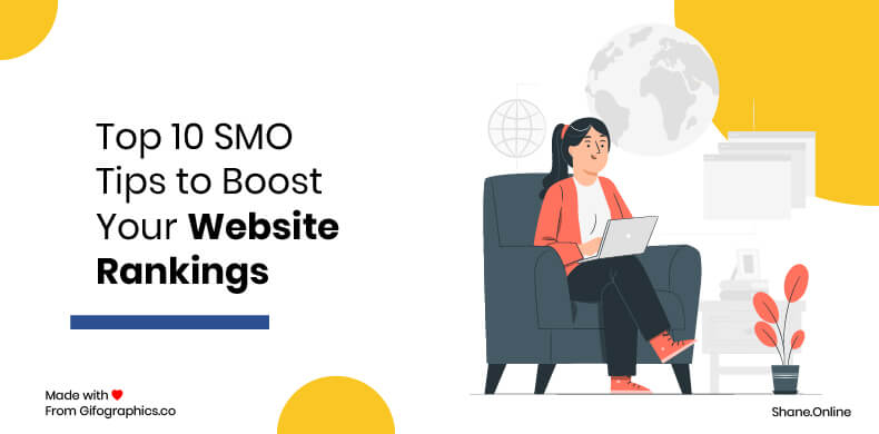 Top 10 SMO Tips to Boost Your Website Rankings