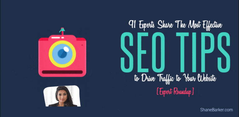 91 experts share the most effective seo tips to drive traffic to your website [expert roundup]