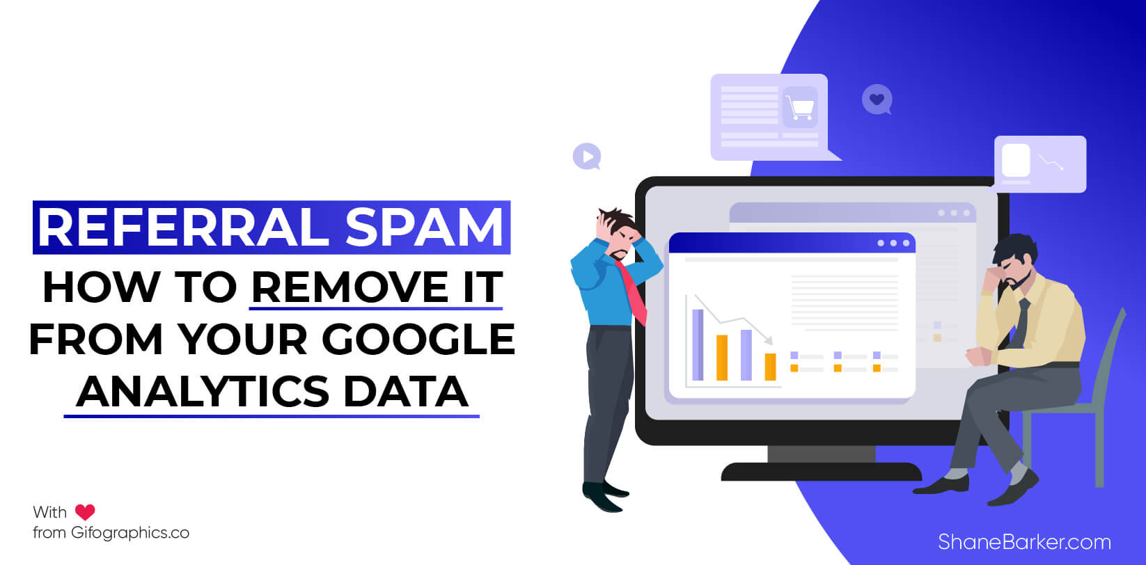 Referral Spam: How to Remove It From Your Google Analytics Data
