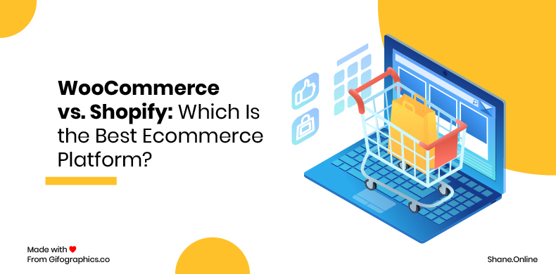 WooCommerce vs. Shopify Which Is the Best Ecommerce Platform