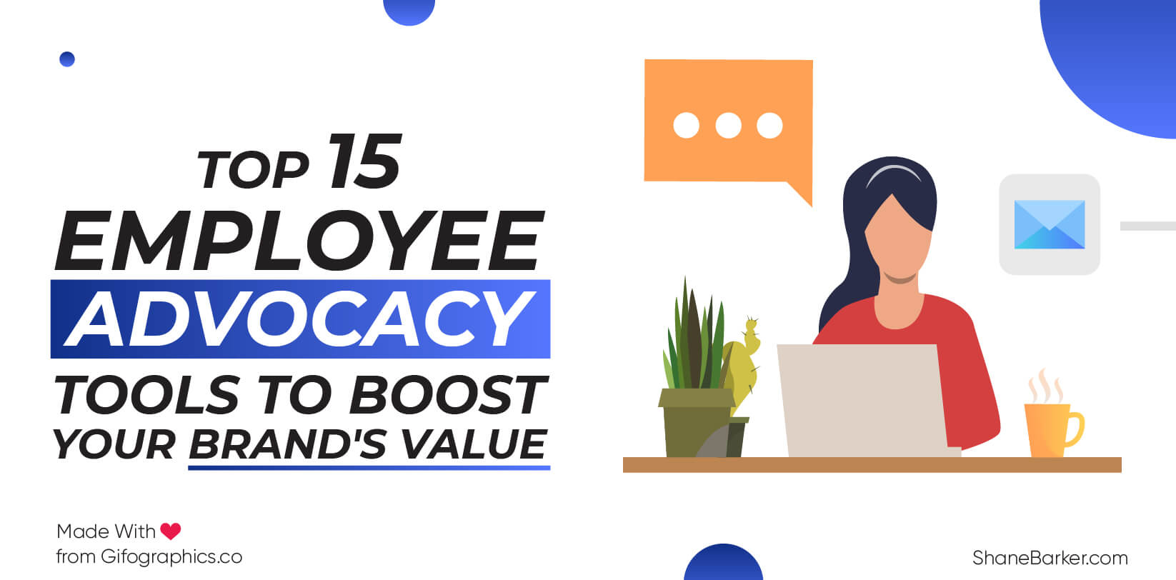 Top 15 Employee Advocacy Tools to Boost Your Brand’s Value