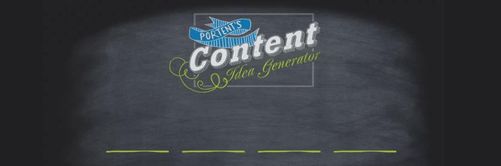 Portent’s-Content-Idea-Generator