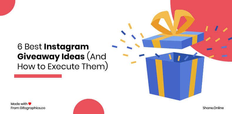 6 Best Instagram Giveaway Ideas (And How to Execute Them)