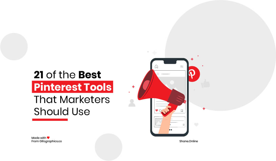 21 Best Pinterest Tools That Marketers Should Use