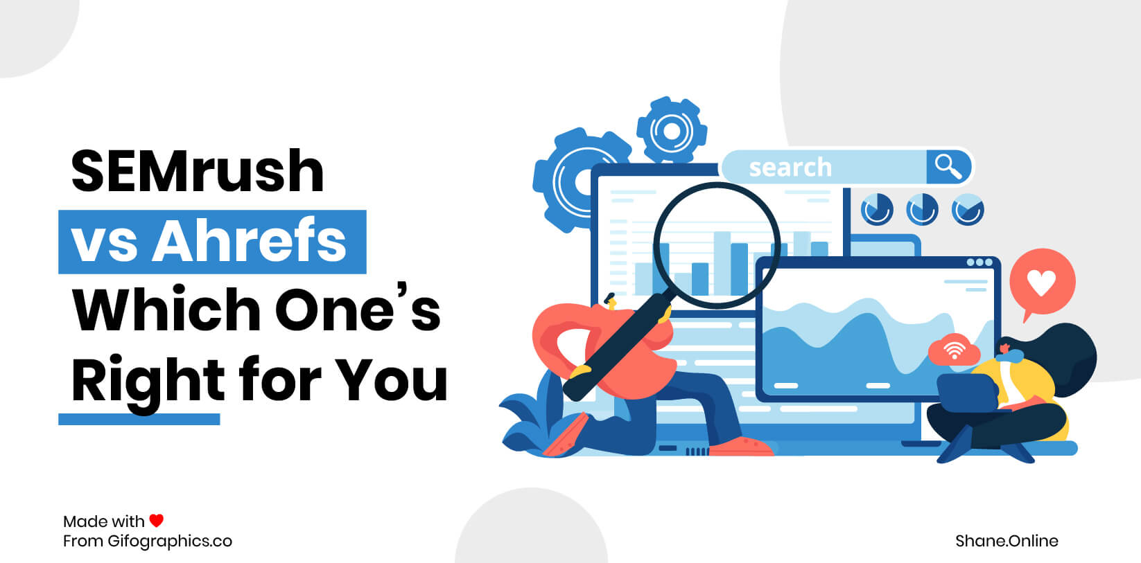 Semrush vs Ahrefs – Which One’s Right for You?