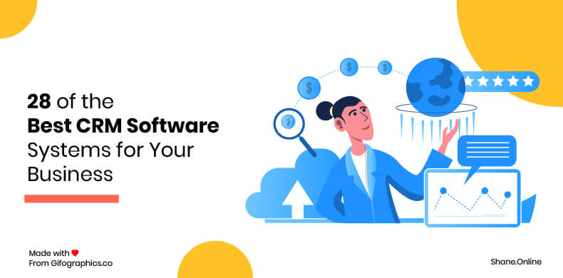 28 of the Best CRM Software Systems for Your Business