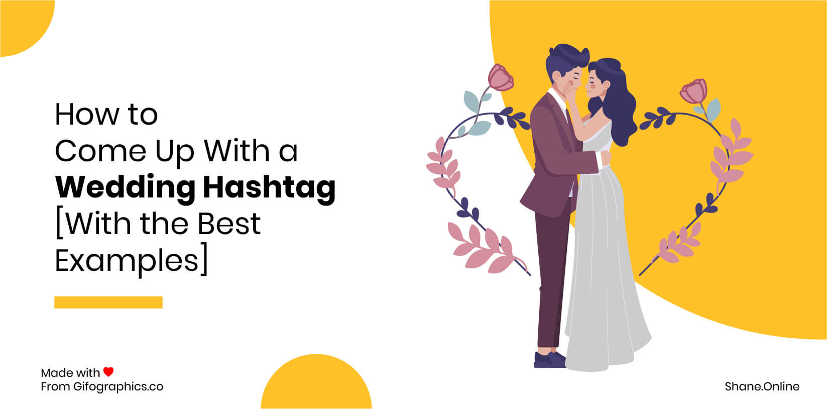 How to Come Up With a Wedding Hashtag [With the Best Examples]