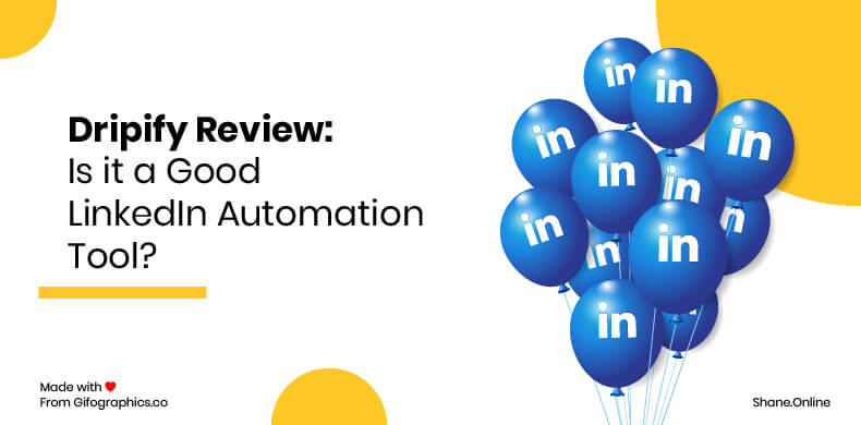dripify review is it a good linkedin automation tool