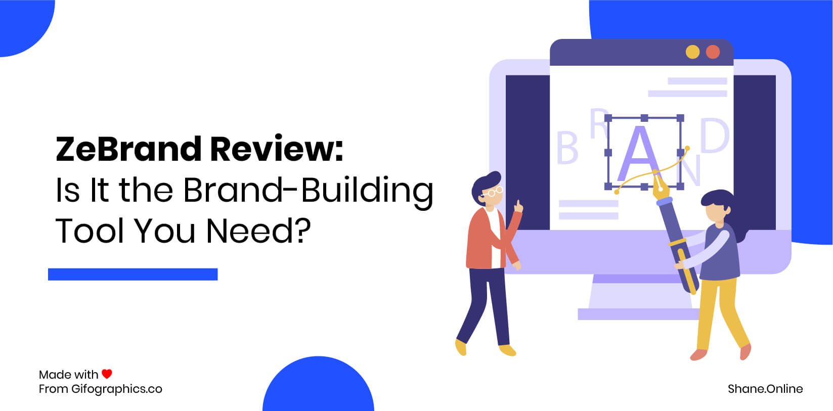 ZeBrand Review- Is It the Brand-Building Tool You Need