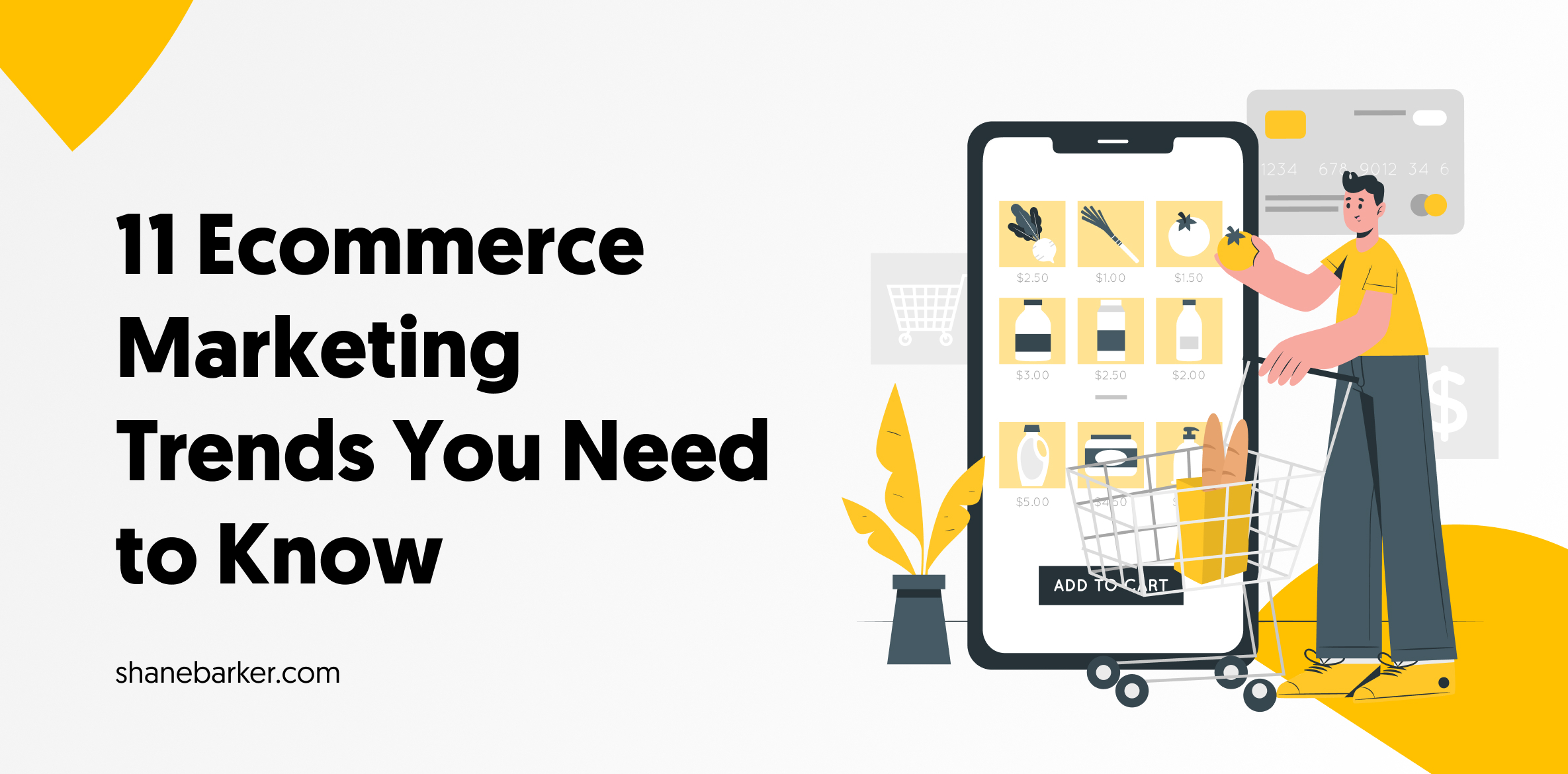 11 Ecommerce Marketing Trends You Need to Know