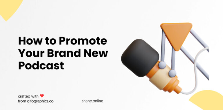 how to promote your brand new podcast in 2023