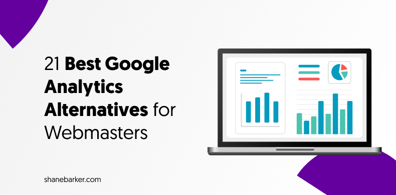 Best Google Analytics Alternatives for Webmasters