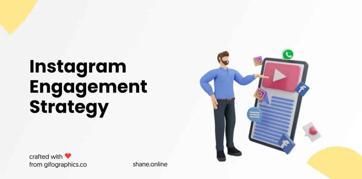 Instagram Engagement Strategy - How to Increase Engagement on Instagram