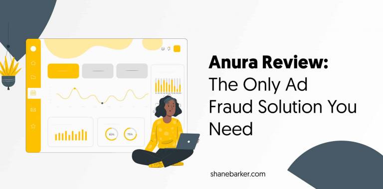 Anura Review: The Only Ad Fraud Solution You Need in 2023