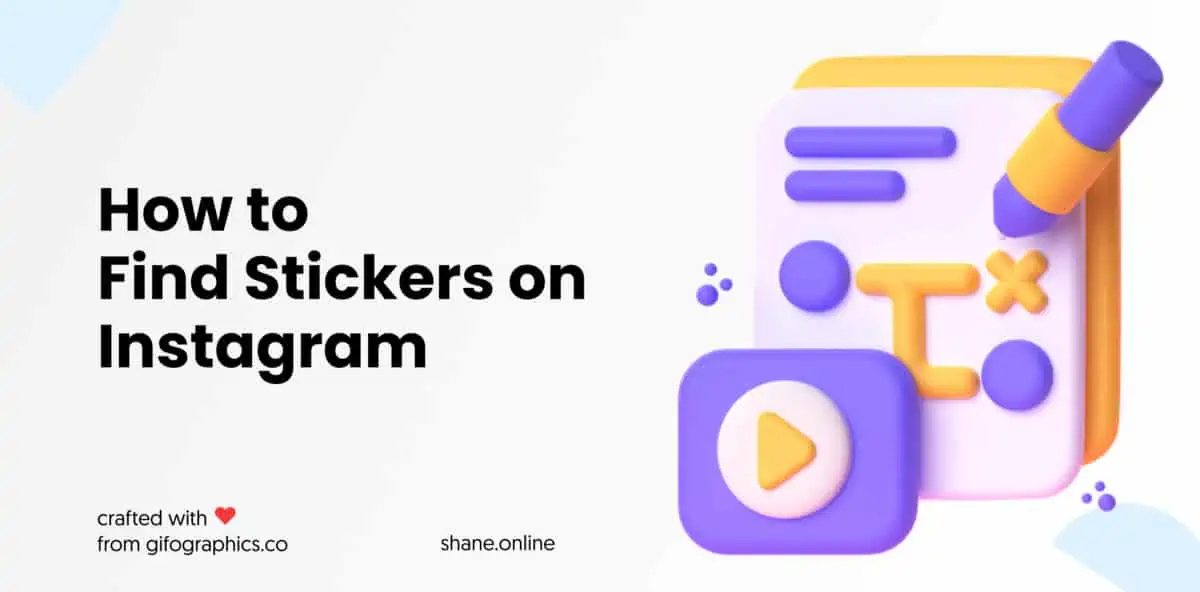 How to Find Stickers on Instagram and Use Them in Your Content
