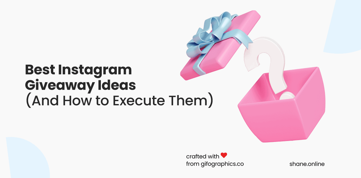 11 Best Instagram Giveaway Ideas