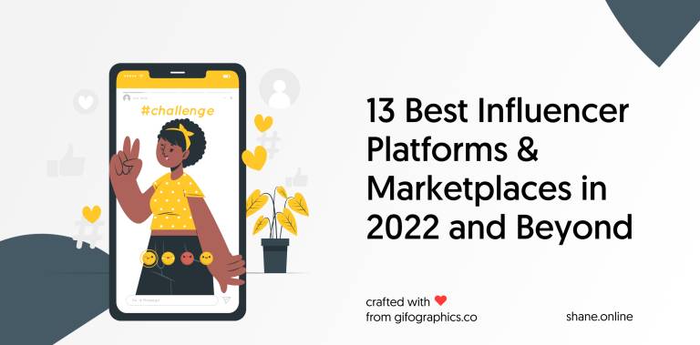 13 Best Influencer Platforms & Marketplaces in 2023 and Beyond