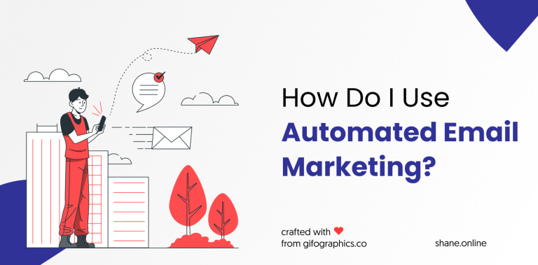 How Do I Use Automated Email Marketing?