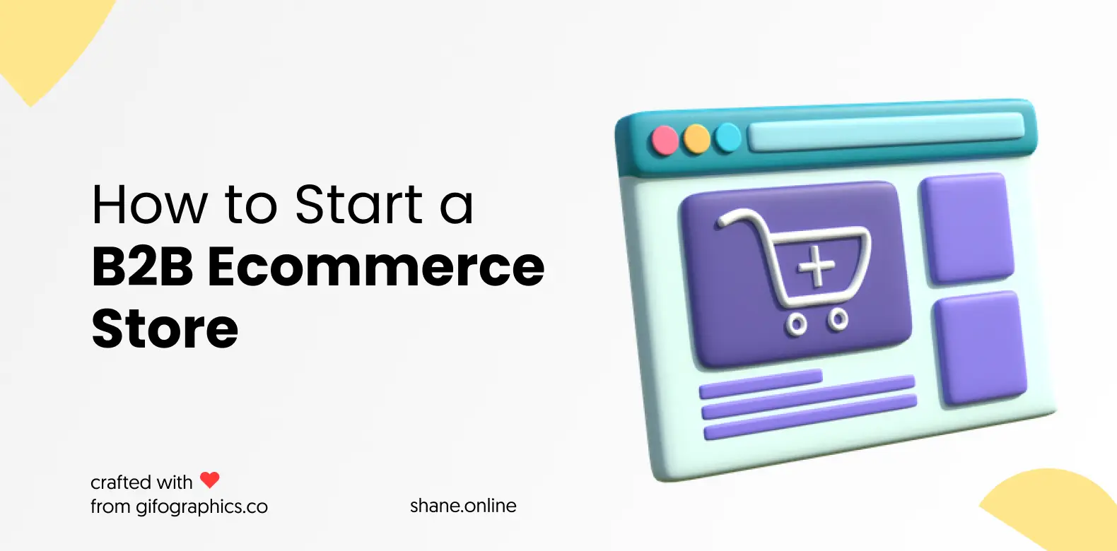 How to Start a B2B Ecommerce Store