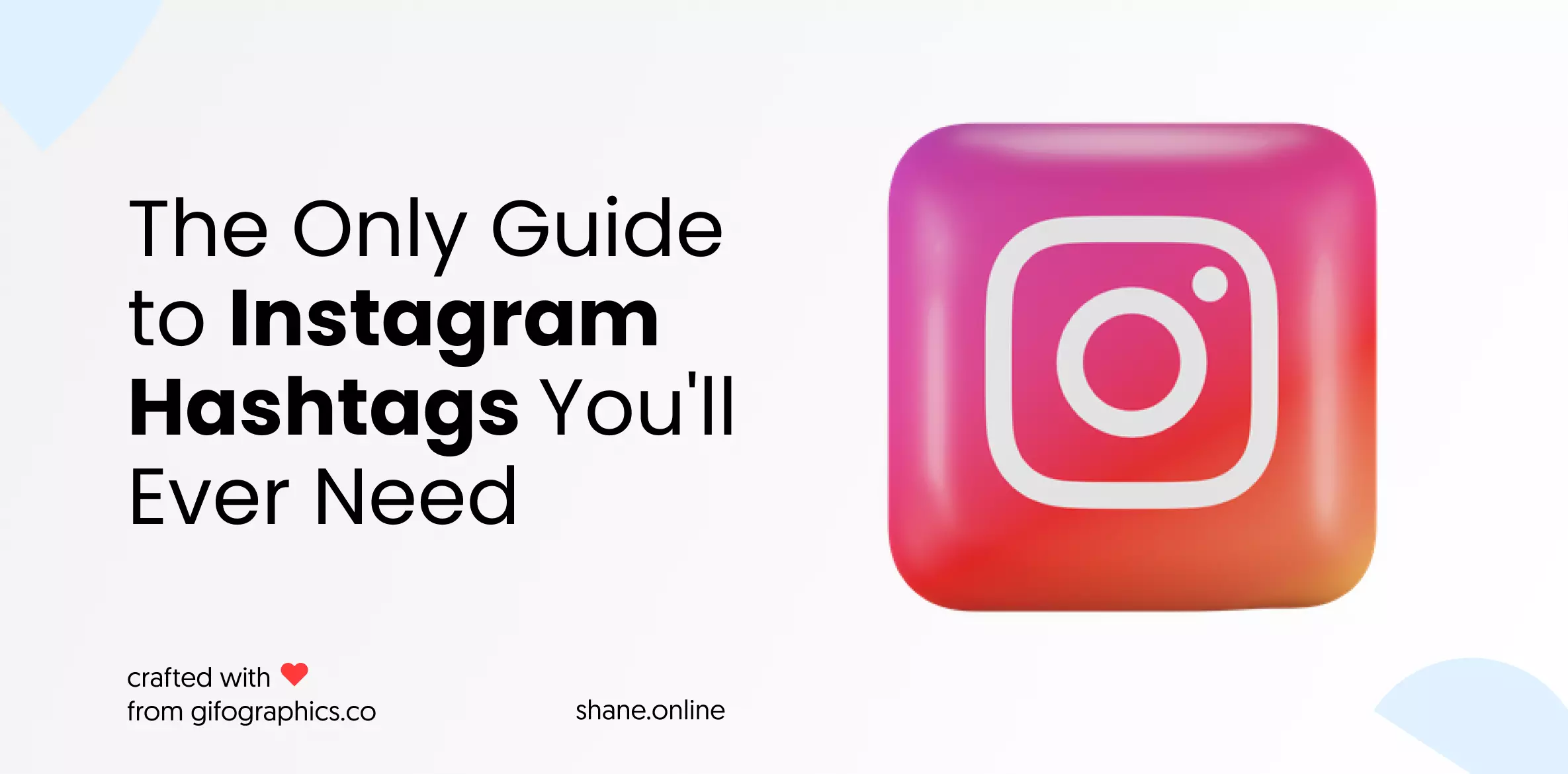 Your Guide to Using Instagram Hashtags in 2022