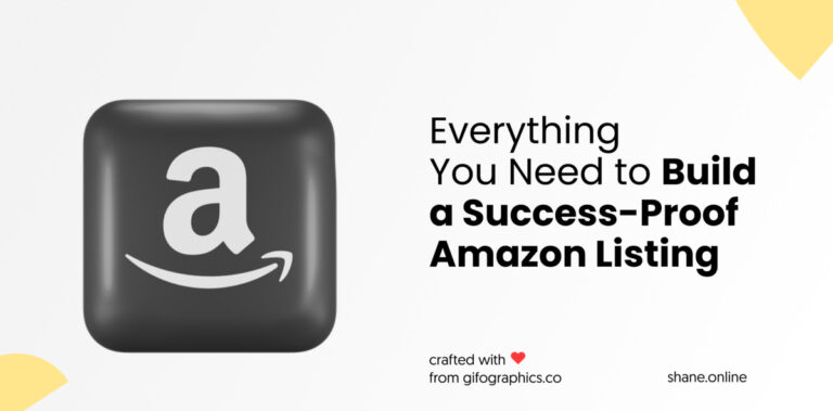 Everything You Need to Build a Success-Proof Amazon Listing