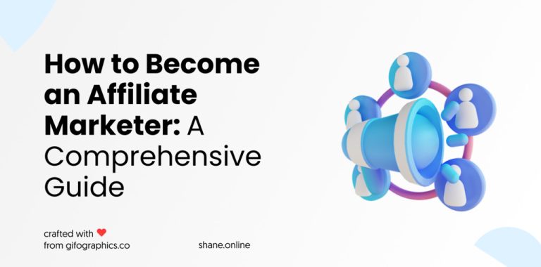 How to Become an Affiliate Marketer: A Comprehensive Guide