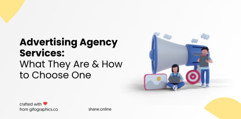 advertising agency services: what they are & how to choose one