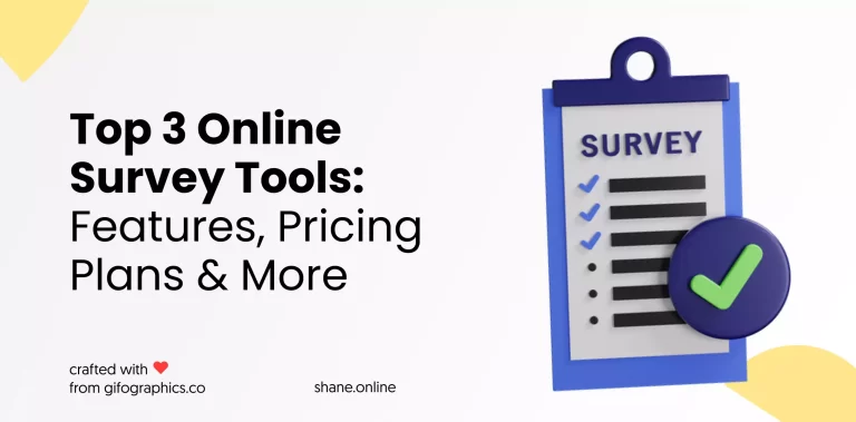 Top 3 Online Survey Tools: Features, Pricing Plans & More