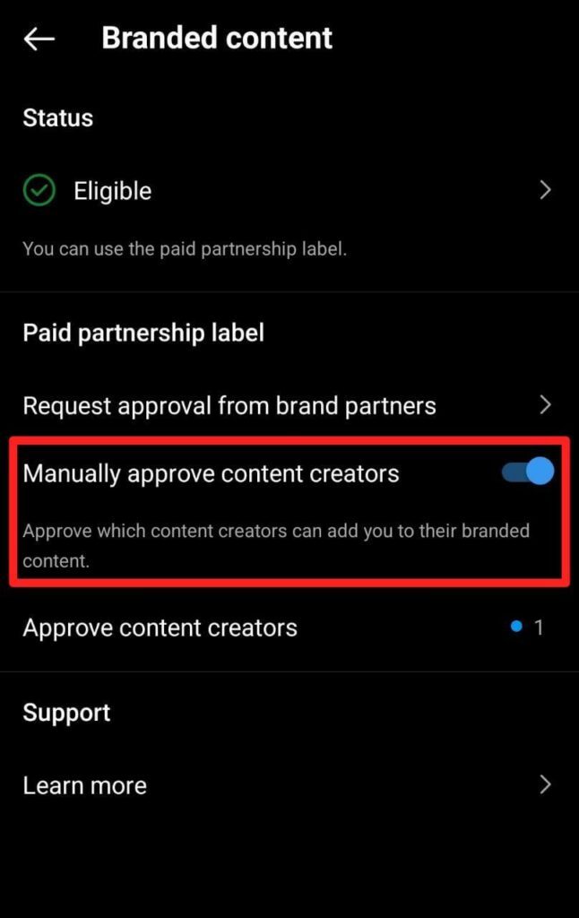 Manually approve content creators for branded content