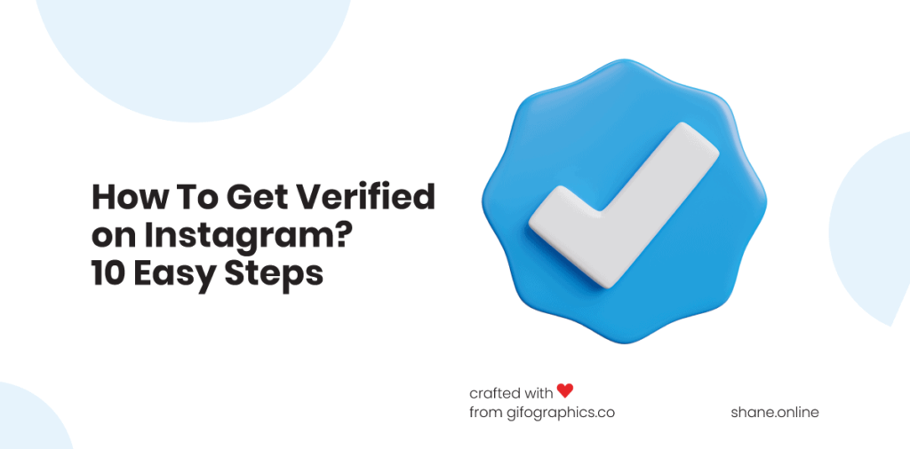 How To Get Verified on Instagram in ? 10 Easy Steps