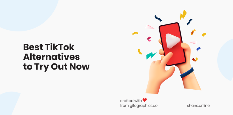 Top 15 Apps Like TikTok Everyone Should Check Out