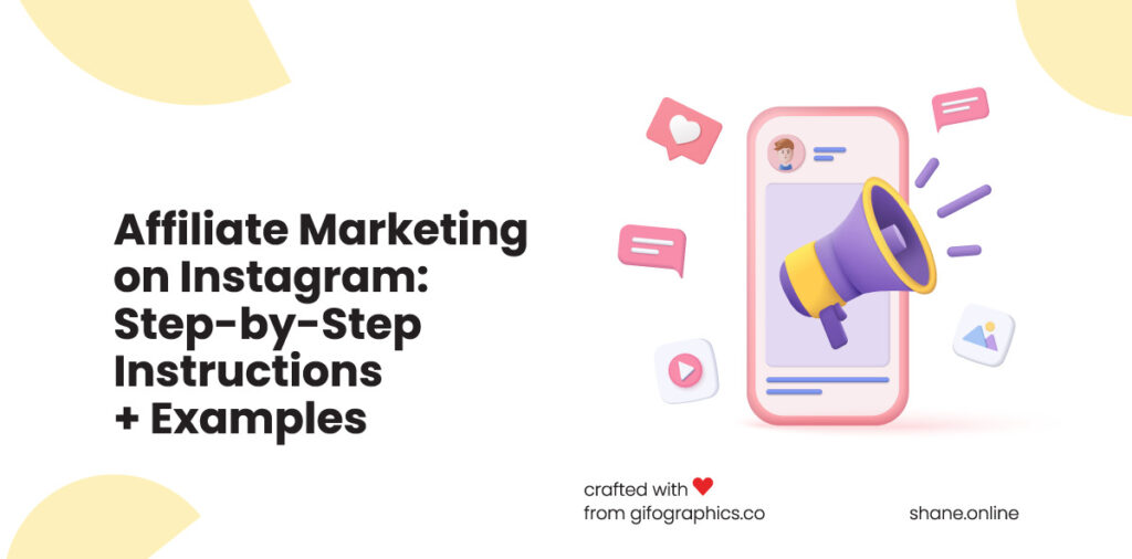 affiliate marketing on instagram: a comprehensive guide