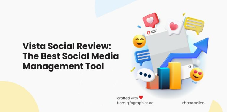 vista social review: the best social media management tool for 2024