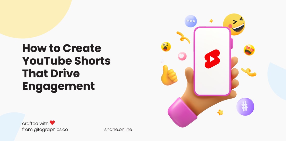 How to Create Engaging YouTube Shorts From Scratch