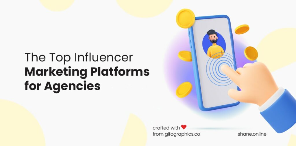 top influencer marketing platforms for agencies