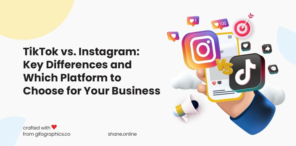 tiktok vs. instagram: how to choose the best platform for your business